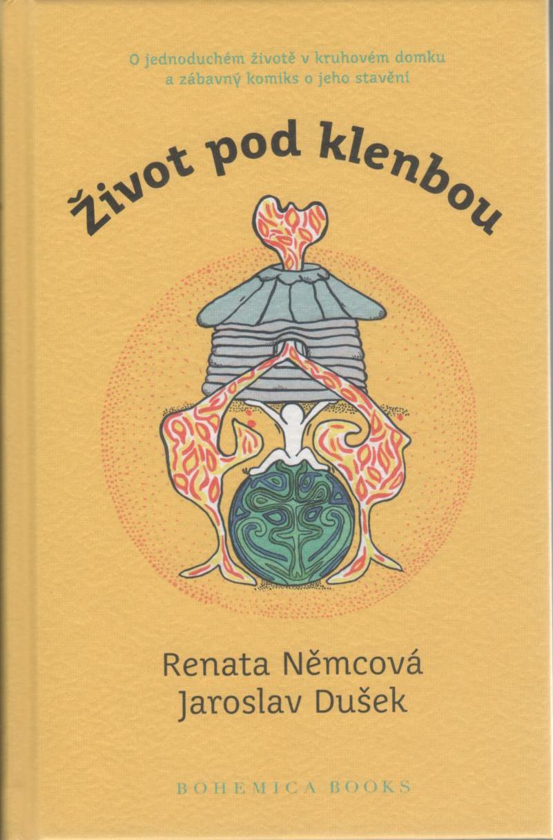 Život pod klenbou