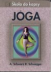 Schwarz A.: Jóga - škola do kapsy