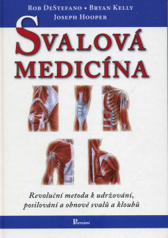 DeStefano Rob: Svalová medicína