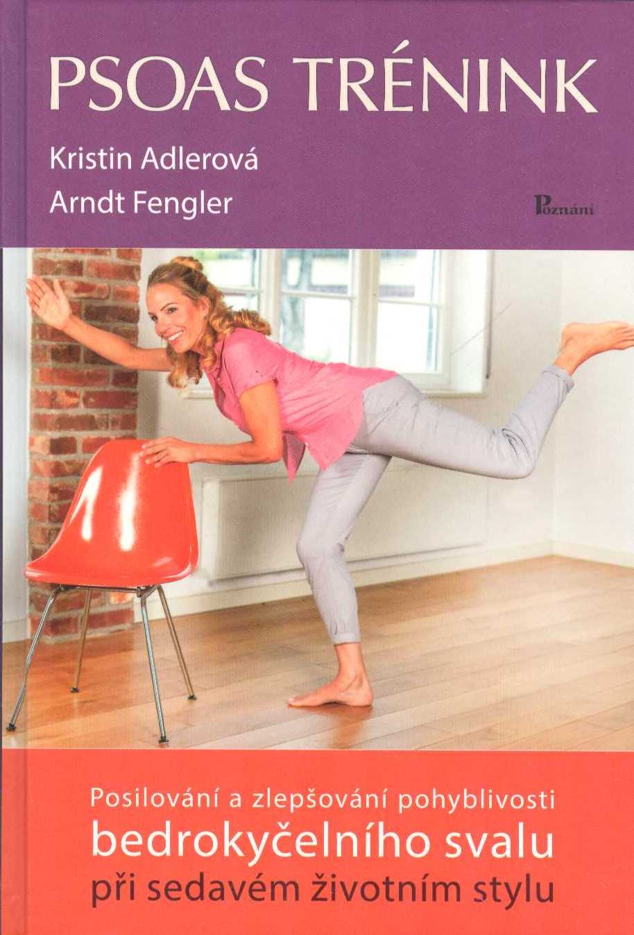 Adlerová Kristin: Psoas trénink