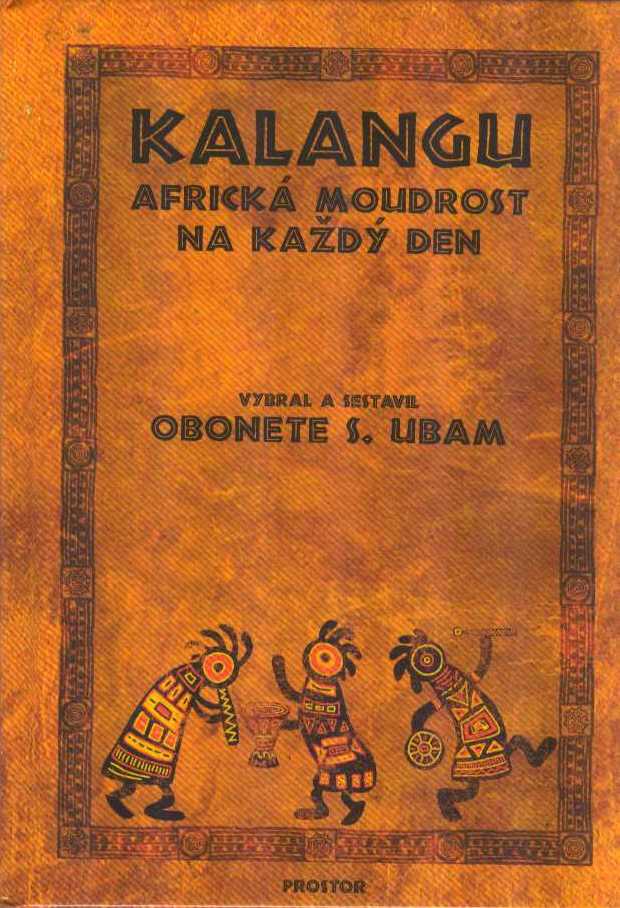 Ubam Obonete S.: Kalangu - africká moudrost na každý den