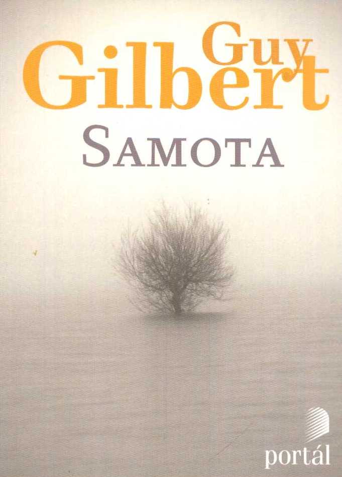 Gilbert Guy: Samota