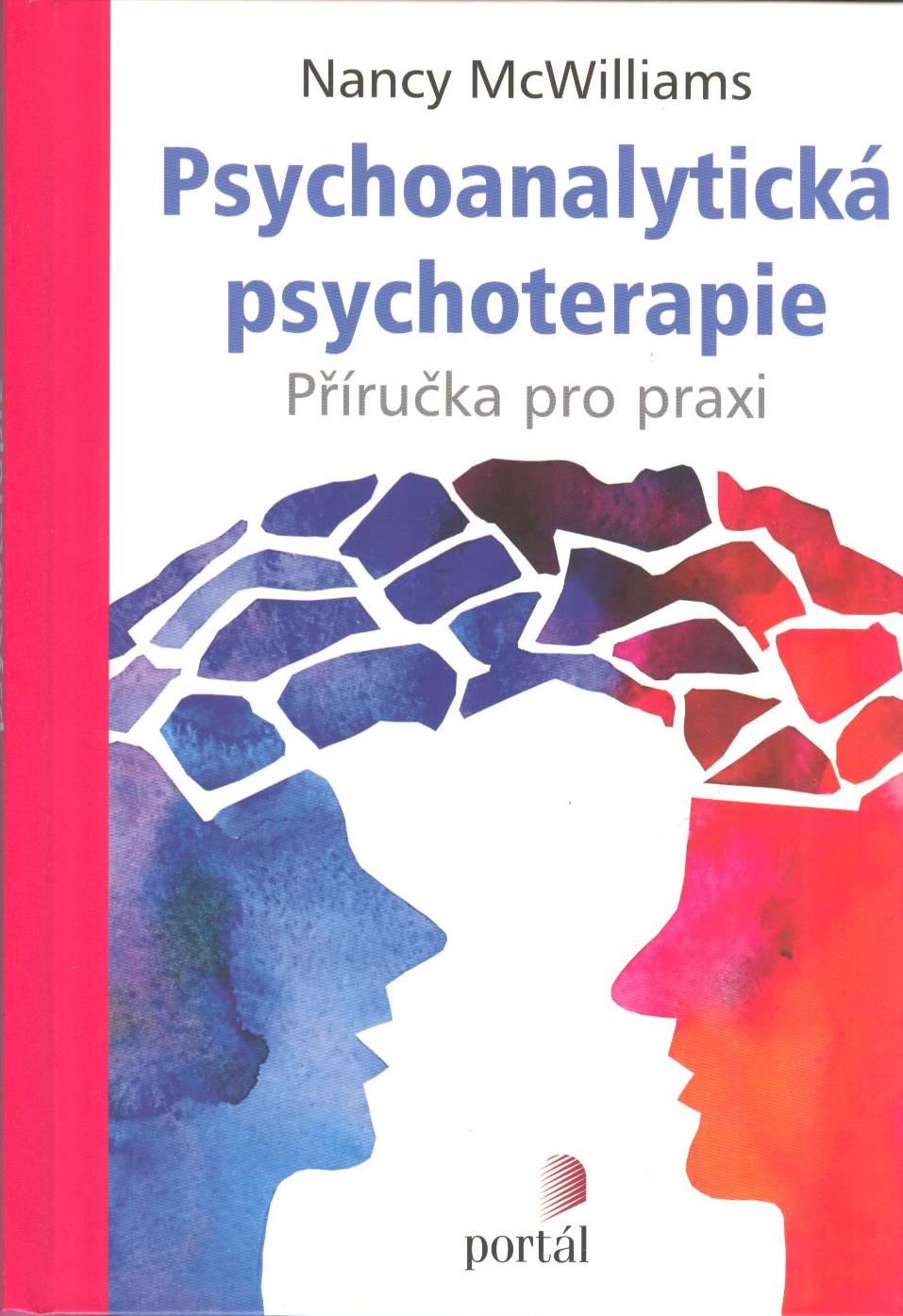 McWilliams Nancy: Psychoanalytická psychoterapie -Příručka pro praxi