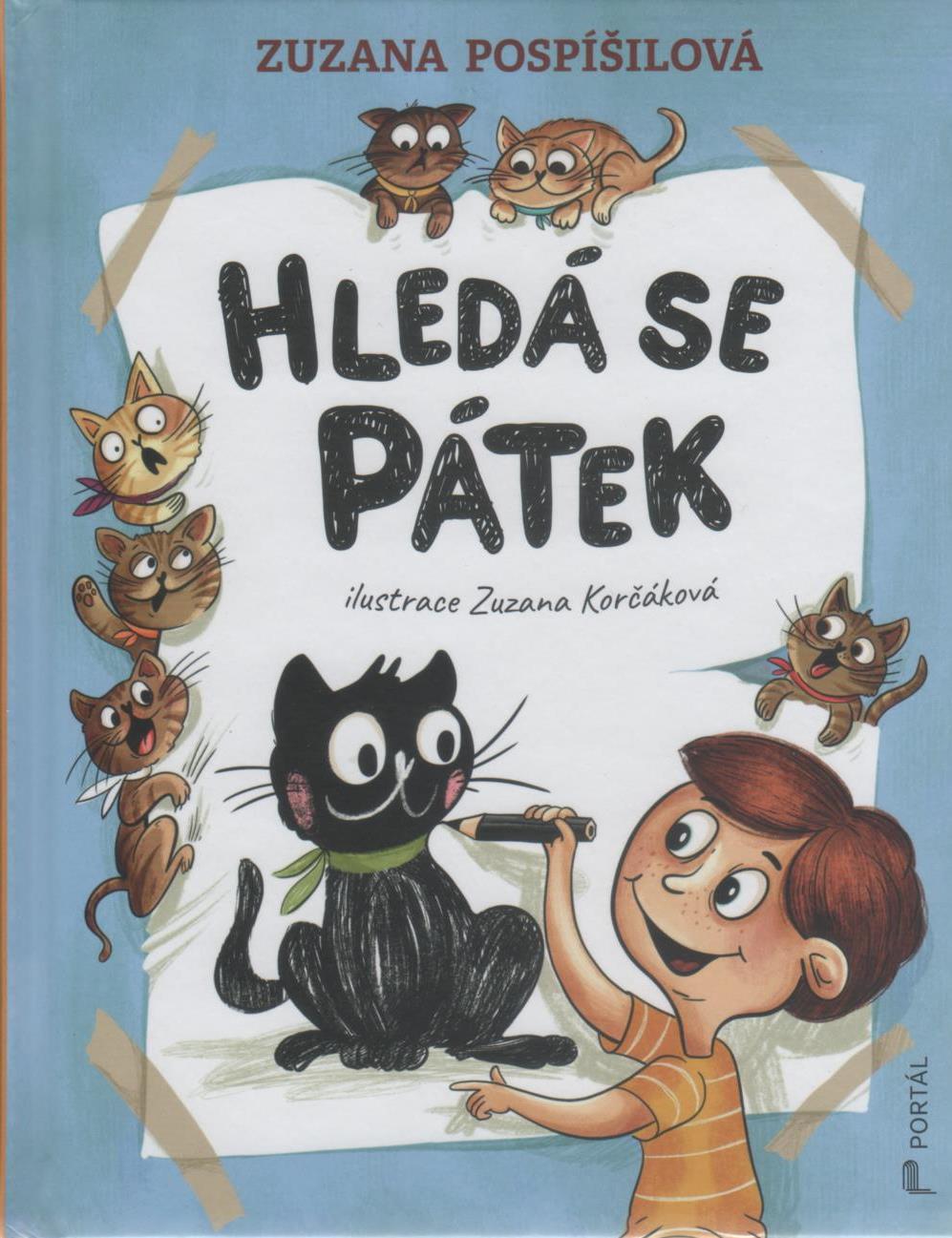 Pospíšilová Zuzana: Hledá se Pátek (ilustrace Zuzana Korčáková)