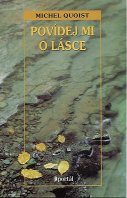 Quoist Michel: Povídej mi o lásce