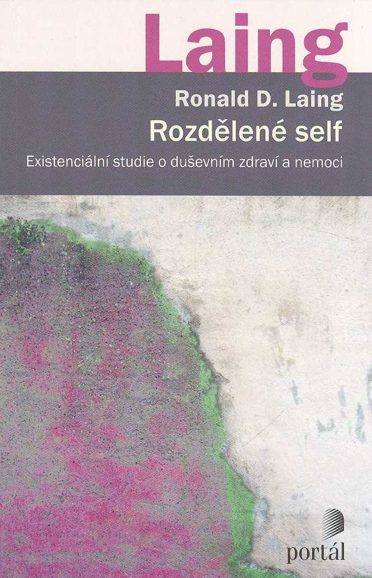 Laing R. D.: Rozdělené self