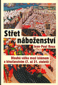 Roux Jean-Paul: Střet náboženství