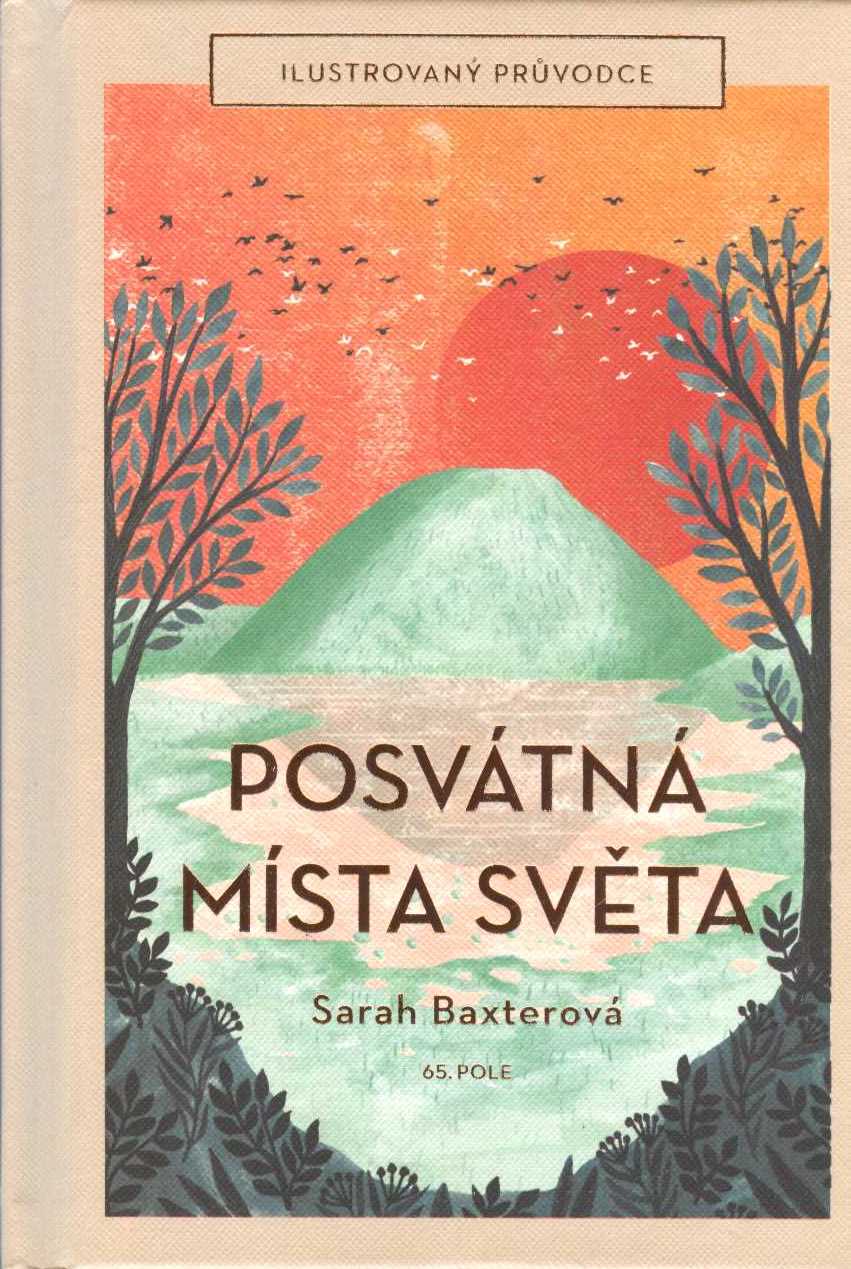 Baxterová Sarah: Posvátná místa světa