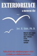 Slate Joe H.: Exterioriazace a duchovní růst