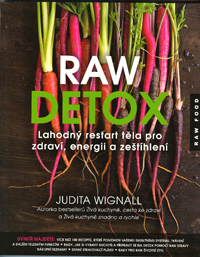 Wignall Judita: Raw detox - Lahodný restart těla