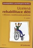 Jankovský Jiří: Ucelená rehabilitace dětí s tělesným a komb. post.