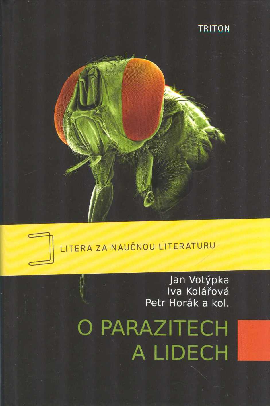 Votýpka Jan: O parazitech a lidech