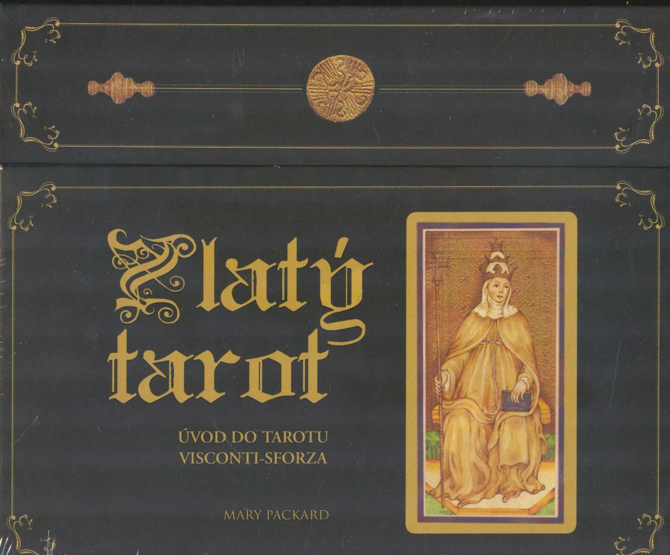 Packard Mary: Zlatý tarot-úvod do tarotu Visconti-Sforza(kompl.)