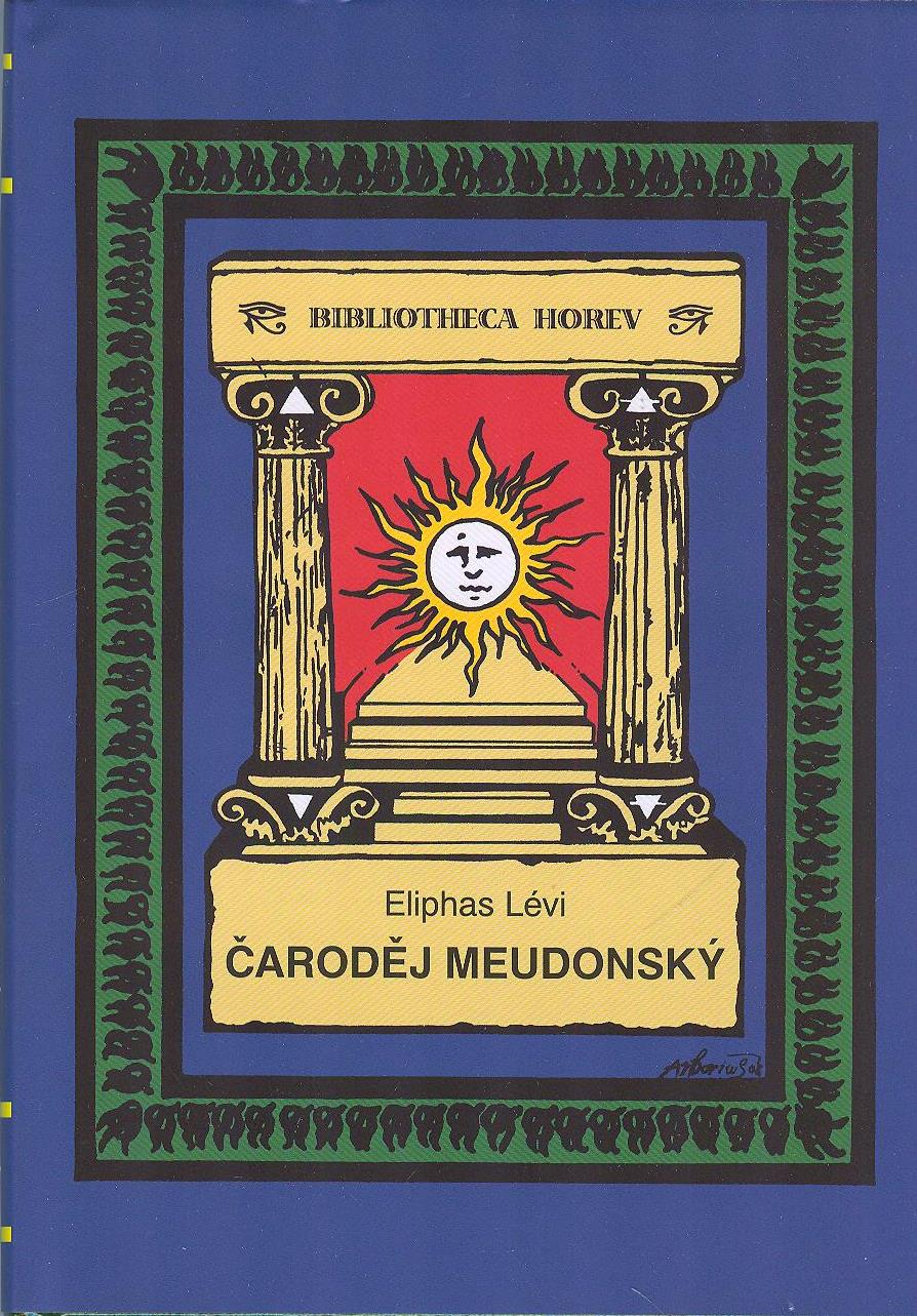 Lévi Eliphas: Čaroděj Meudonský