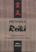 Steinová Diane: Průvodce Reiki