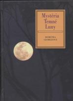 Georgeová Demetra: Mystéria Temné Luny