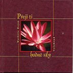 Hejná Markéta: Přeji ti hodně síly