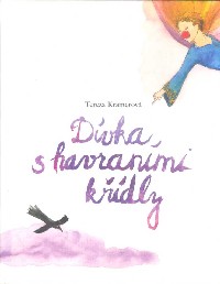 Kramerová Tereza: Dívka s havraními křídly