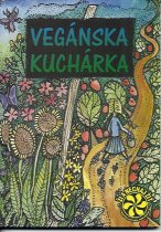 Klaper Michael: Vegánská výživa čistá a prostá