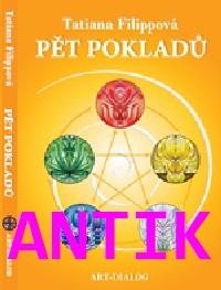 ANTIK2: Filippová Tatiana: Pět pokladů