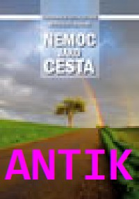 ANTIK2: Dethlefsen Thorwald: Nemoc jako cesta /Triton/