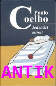 ANTIK2: Coelho Paulo: Jedenáct minut