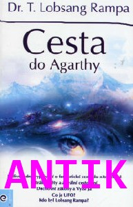 ANTIK4: Rampa Lobsang: Cesta do Agarthy