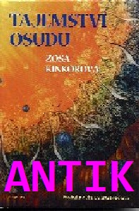 ANTIK1: Kinkorová Zoša: Tajemství osudu