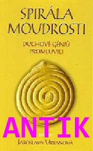 ANTIK2: Urbanová Jaroslava: Spirála moudrosti /Eminent/