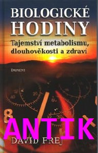 ANTIK2: Frej David: Biologické hodiny /Eminent/