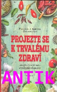 ANTIK2: Uberallovi F. a A.: Projezte se k trvalému zdraví