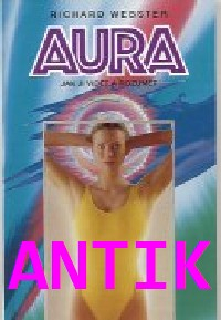 ANTIK3: Webster Richard: Aura - jak ji vidět a rozumět