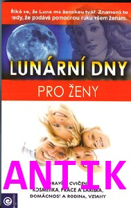 ANTIK2: Temnova Olga: Lunární dny pro ženy