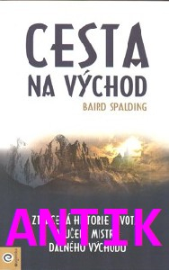 ANTIK1: Spalding Baird: Cesta na východ