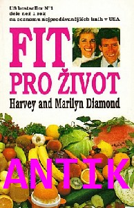 ANTIK2: Diamondovi: Fit pro život