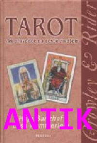 ANTIK3: Banzhaf Hajo: Tarot - váš průvodce na cestě životem