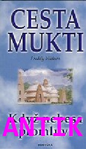 ANTIK2: Nielsen Freddy: Cesta mukti - když nebesa promluví