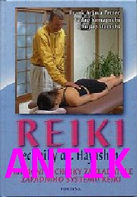 ANTIK2: Petter Frank A.: Reiki - Techniky dr. Hayashiho