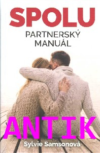 ANTIK2: Samsonová Sylvie: Spolu - partnerský manuál
