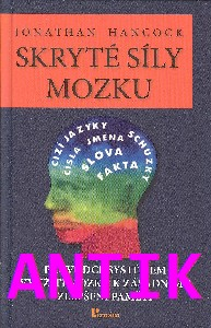 ANTIK1: Hancock Jonathan: Skryté síly mozku
