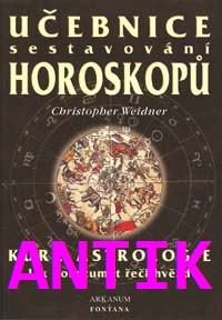 ANTIK2: Weidner Christofer: Učebnice sestavování horoskopů