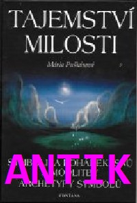 ANTIK2: Puškárová Mária: Tajemství milosti