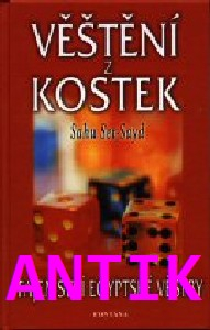 ANTIK2: Set-Sayd Sahu: Věštění z kostek - tajemství egyptské věštby
