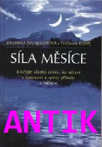 ANTIK2: Paunggerová Johanna: Síla Měsíce