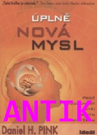 ANTIK4: Pink Daniel H.: Úplně nová mysl