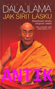 ANTIK2: Dalajlama: Jak šířit lásku