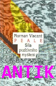 ANTIK2: Peale Norman: Síla pozitivního myšlení