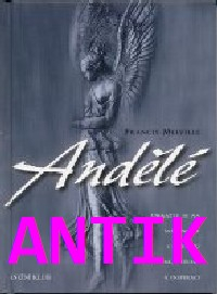 ANTIK2: Melville Francis: Andělé-Obraťte se na své anděly s prosbou o vedení