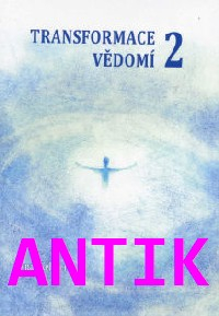 ANTIK2: Keltner Tomáš: Vyšší dívčí - transformace vědomí