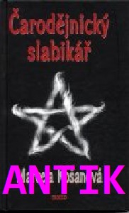 ANTIK2: Košanová Marcela: Čarodějnický slabikář